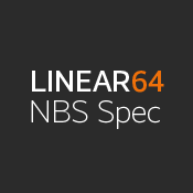 Linear 64 NBS Specification